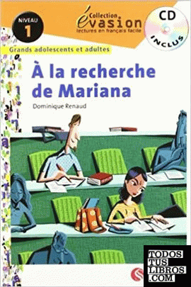 EVASION NIVEAU 1 A LA RECHERCHE DE MARIANA + CD
