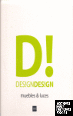 Design design, muebles & luces