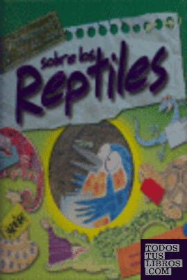 Pregunta al Dr. Edi Lupa, acerca de los reptiles