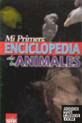 PRIMERA ENCICLOPEDIA DE LOS ANIMALES, MI