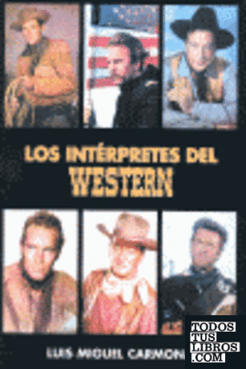 Los intérpretes del western