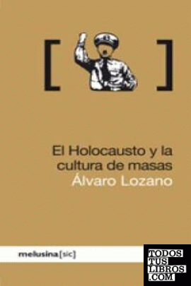El Holocausto y la cultura de masas