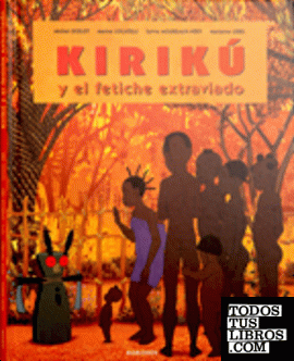 Kirikú y el fetiche extraviado (mini)