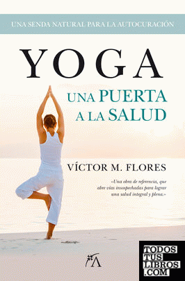 Yoga, una puerta a la salud