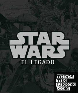 Star Wars, el legado