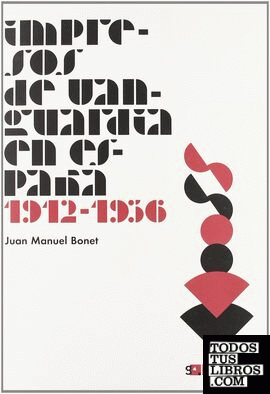 Impresos de vanguardia en España, 1912-1936