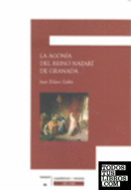La agonía del reino nazarí de Granada