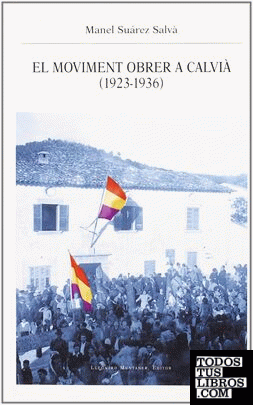 El moviment obrer a calvià (1923-1936)