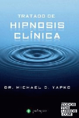 Tratado de hipnosis clínica            Primeras páginas