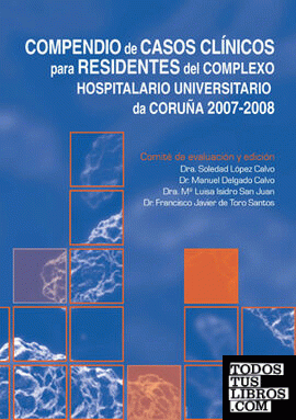 Compendio de Casos Clínicos para Residentes del Complexo Hospitalario Universita