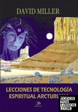 Técnicas de ciencia espiritual Arcturiana
