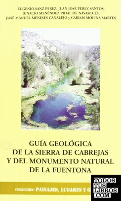 Guía geológica de la Sierra de Cabrejas y del monumento natural de La Fuentona