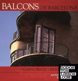 Els balcons de Barcelona Els balcons de Barcelona