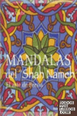 Mandalas del Shah Nameh