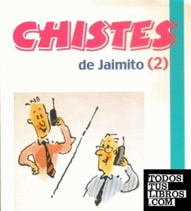 Chistes de Jaimito (2)