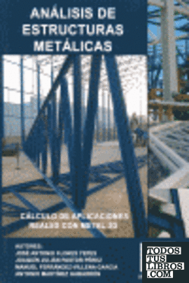 Análisis de estructuras metálicas