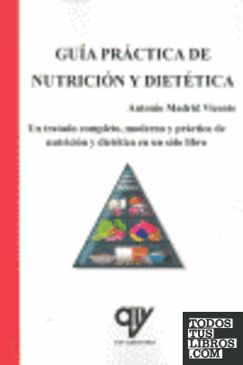 Guía práctica de nutrición y dietética