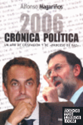 2006: crónica política