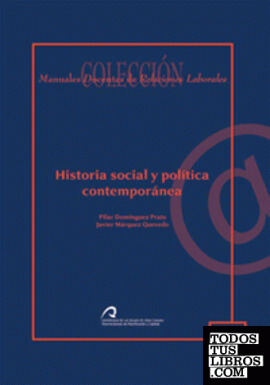 Historia social y polí­tica contemporánea