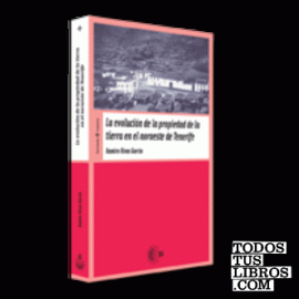 La evolución de la propiedad de la tierra en el noroeste de Tenerife