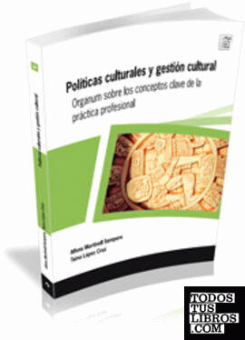 Políticas culturales y gestión cultural