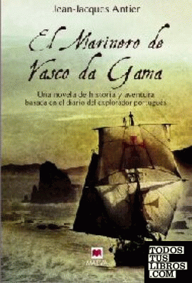 El marinero de Vasco da Gama