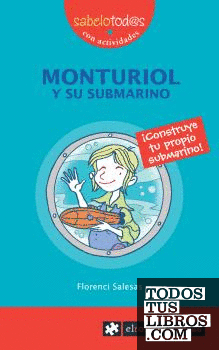 MONTURIOL y su submarino
