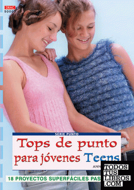 Serie Punto nº 3. TOPS DE PUNTO PARA JÓVENES TEENS