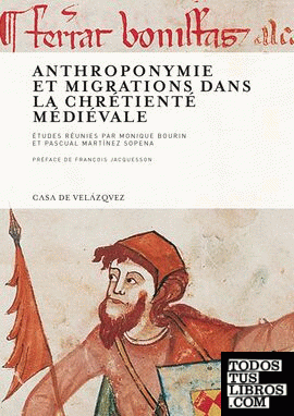 Anthroponymie et migrations dans la chrétienté médiévale