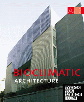 Bioclimatic architecture