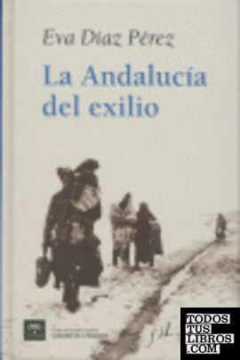 La Andalucía del exilio