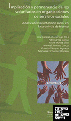 Implicación y permanencia de los voluntarios en organizaciones de servicios sociales
