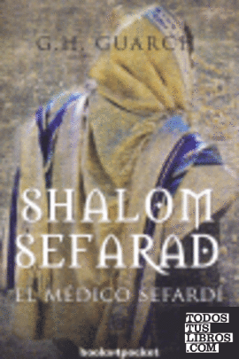 Shalom Sefarad. El médico sefardí