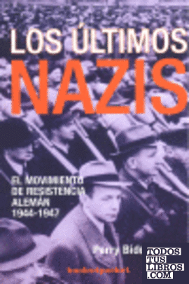 Los últimos nazis