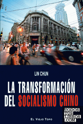 La transformación del Socialismo Chino