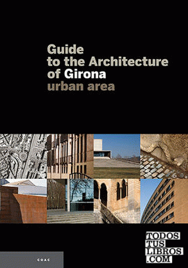 Guide to the Architecture of Girona