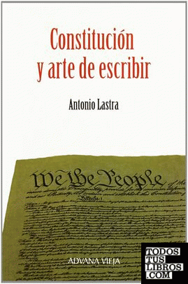Constitución y arte de escribir