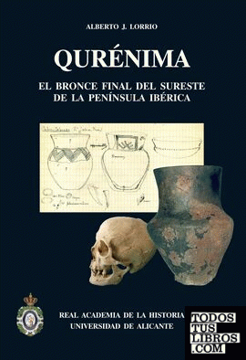 Qurénima. El Bronce Final del Sureste de la Península Ibérica