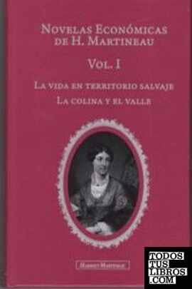 Novelas Económicas de H. Martineau. Vol.I