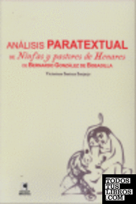 Análisis paratextual de Ninfas y pastores de Henares de Bernardo González de Bobadilla