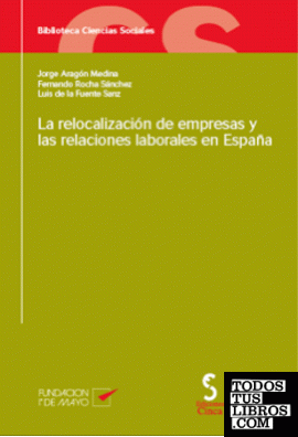 La relocalización de empresas y las relaciones laborales en España