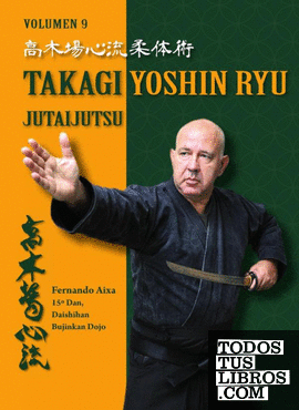 Takagi Yoshin ryu (Ed. castellano)