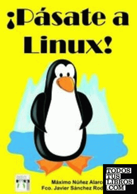¡Pásate a Linux!