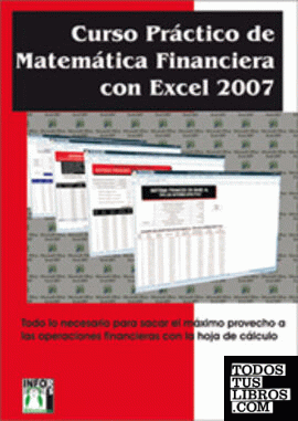 Curso práctico de matemática financiera con Excel 2007