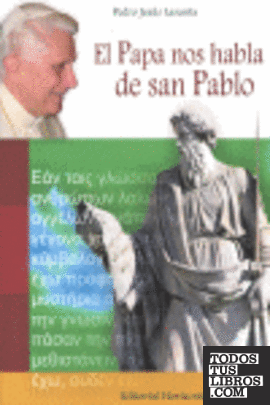 El Papa nos habla de San Pablo
