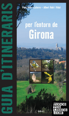 Guia d'itineraris per l'entorn de Girona