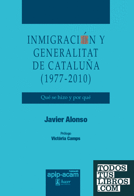 Inmigración y Generalitat de Cataluña (1977-2010)