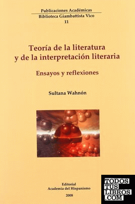 Teoría de la literatura y de la interpretación literaria
