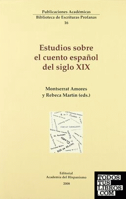 Estudios sobre el cuento español del siglo XIX