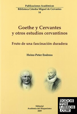 Goethe y Cervantes y otros estudios cervantinos